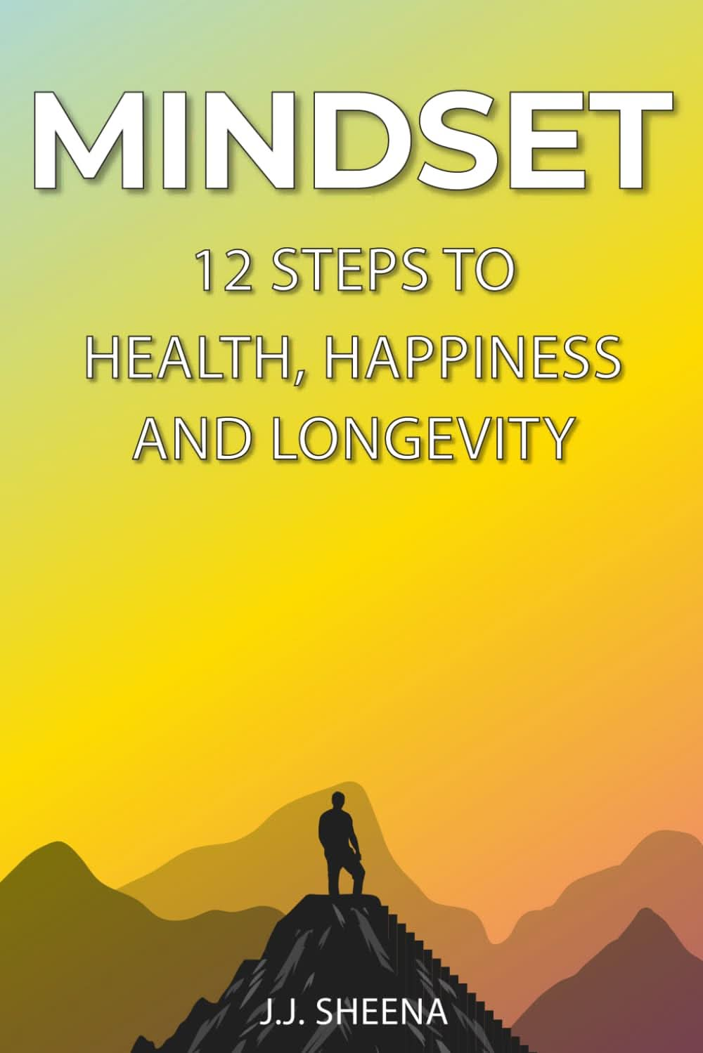 Therasage BOOK - Mindset - 12 Steps To Health, Happiness and Longevity